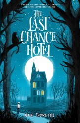 Last Chance Hotel, The