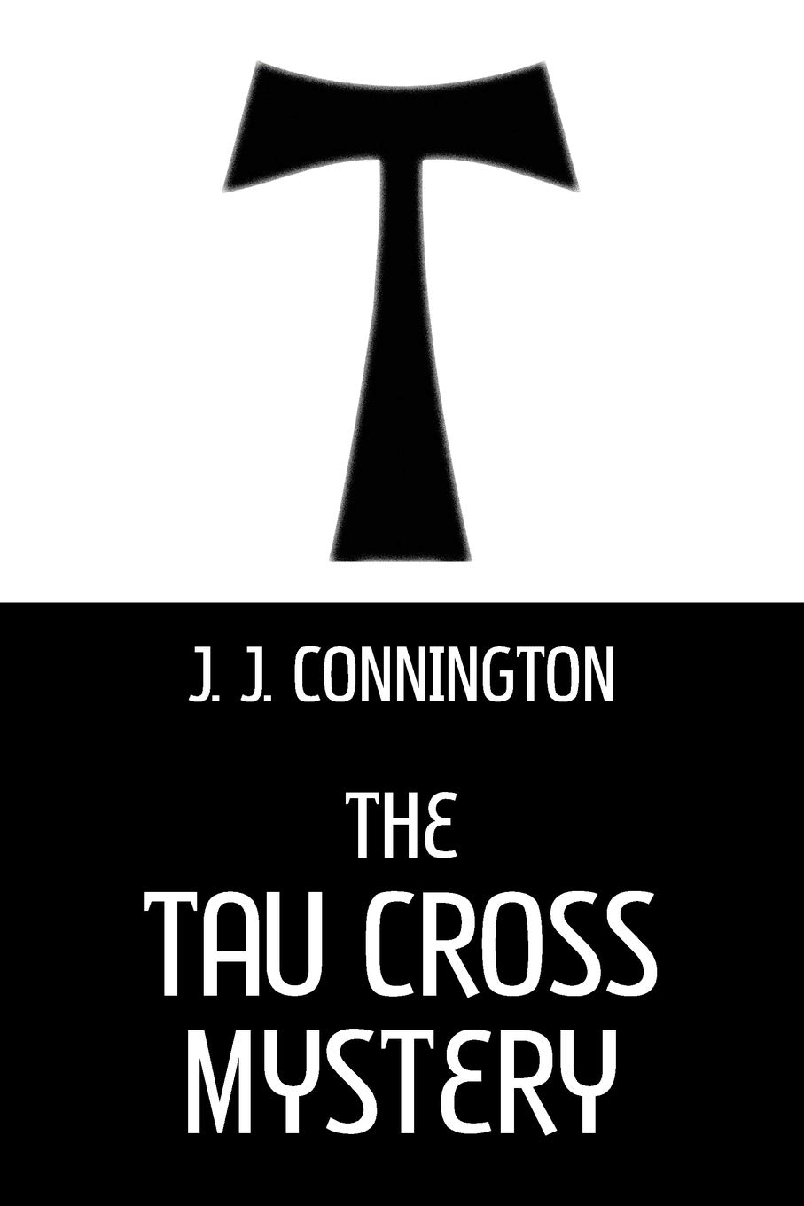 Tau Cross Mystery, The
